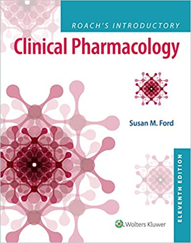 Roach's Introductory Clinical Pharmacology 11th Edition