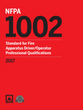 NFPA 1002 : Standard for Fire Apparatus Driver/Operator Professional Qualifcations 2017 Searchable PDF