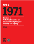 NFPA 1971 : Standard on Protective Ensembles for Structural Fire Fighting and Proximity Fire Fighting 2018 Searchable PDF